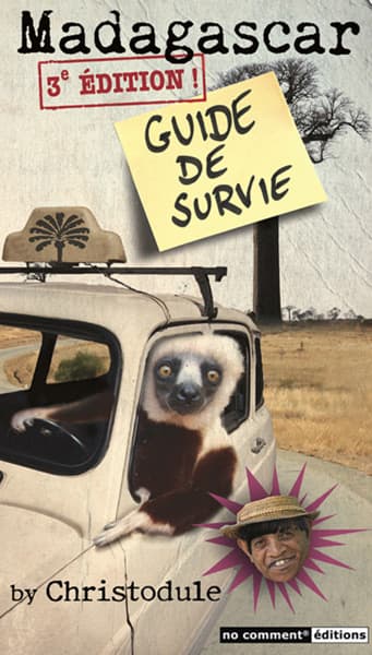 Madagascar: A Survival Guide